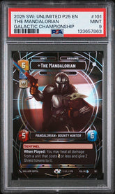2025 Star Wars: Unlimited P25 En-Promos The Mandalorian Galactic Champ PSA 9