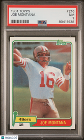 1981 Topps Joe Montana #216 PSA 7