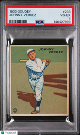 1933 Goudey Johnny Vergez #233 PSA 4