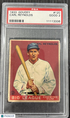 1933 Goudey Carl Reynolds #120 PSA 2