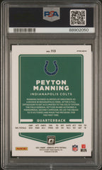 2021 Panini Donruss Optic Peyton Manning #113 One Hundred PSA 10