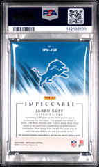 2024 Panini Impeccable Impatchable Veterans Jared Goff #IPVJGF Silver PSA 8