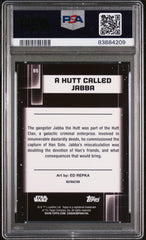 2021 Topps Chrome Star Wars Galaxy A Hutt Called Jabba #85 PSA 9
