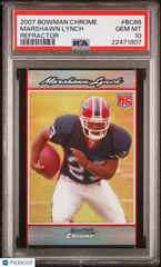 2007 Bowman Chrome Marshawn Lynch #BC66 Refractor PSA 10