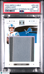 2024 Panini Impeccable Impatchable Veterans Jared Goff #IPVJGF Silver PSA 8