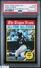 2025 Topps Heritage Hank Aaron #346 Chrome Black Refractor 76/76 PSA 10
