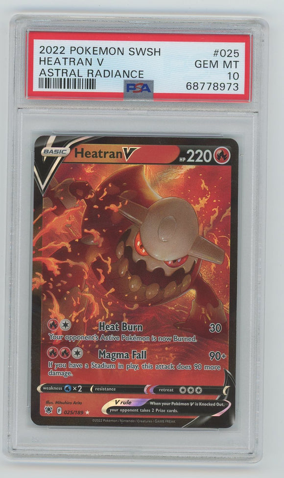 2022 Pokemon SWSH Heatran V Astral Radiance #25 PSA Gem MT 10